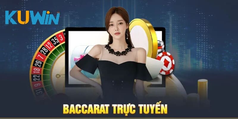 Cách thức tham gia game Baccarat online tai Kuwin