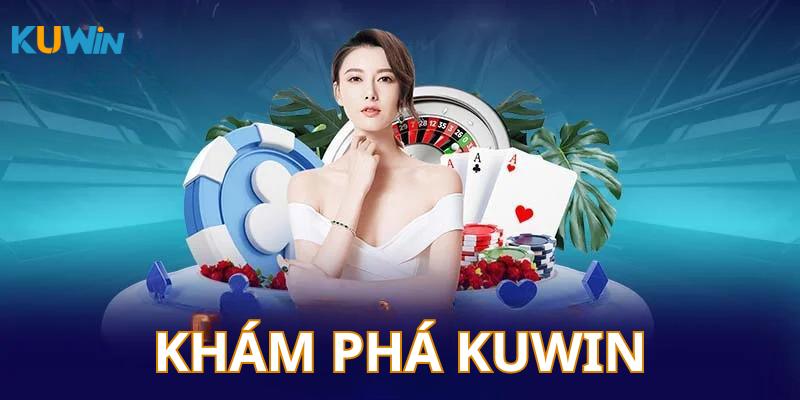 Khám phá thông tin thú vị về sân chơi cá cược Kuwin